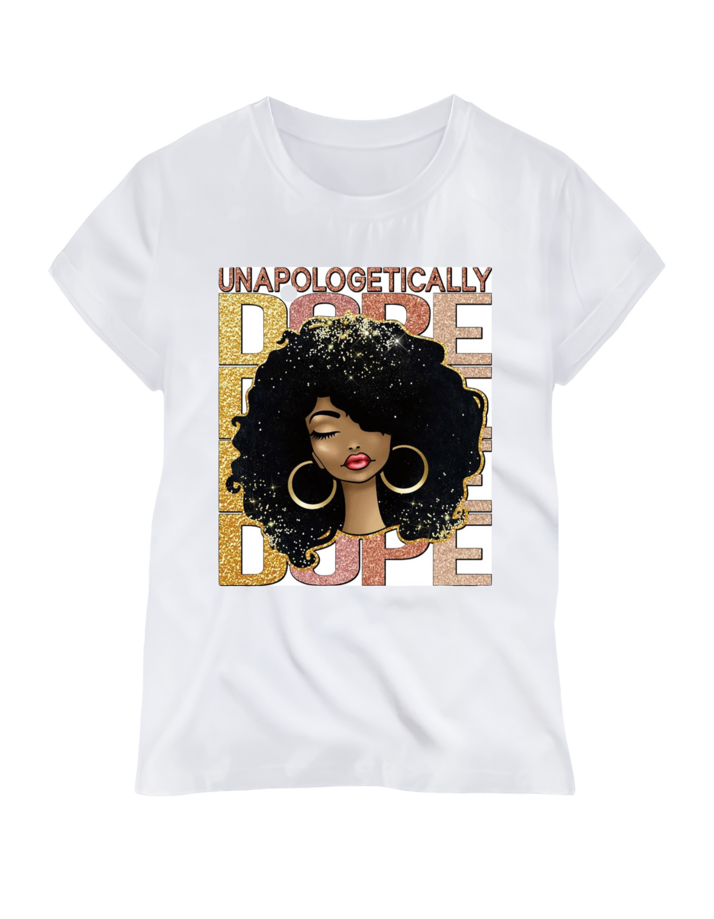 Unapologetically Dope/ 10" Width DTF Transfer (BK-35)
