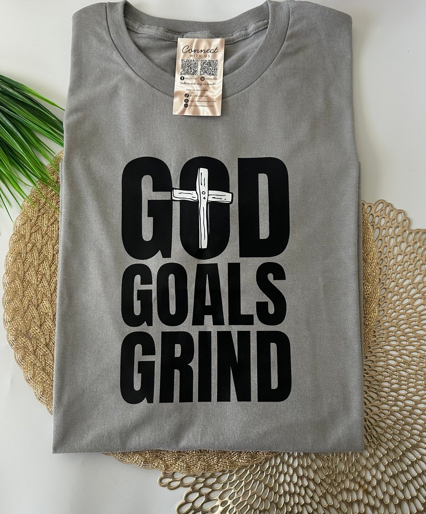 God Goals Grind Tee